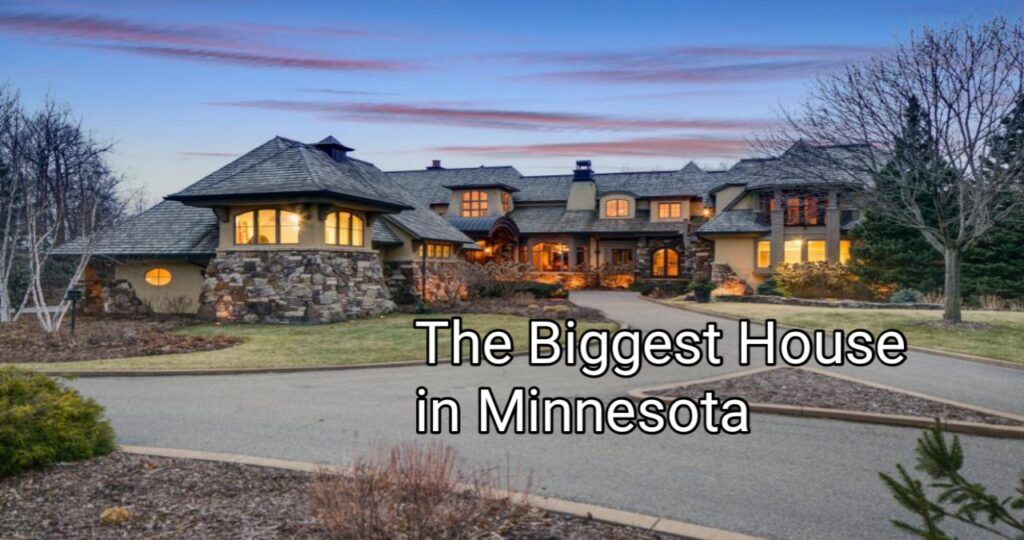 The Biggest House in Minnesota